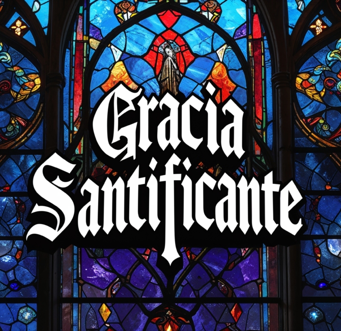 Gracia Santificante