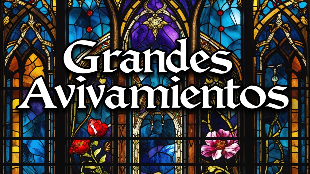 Grandes Avivamientos