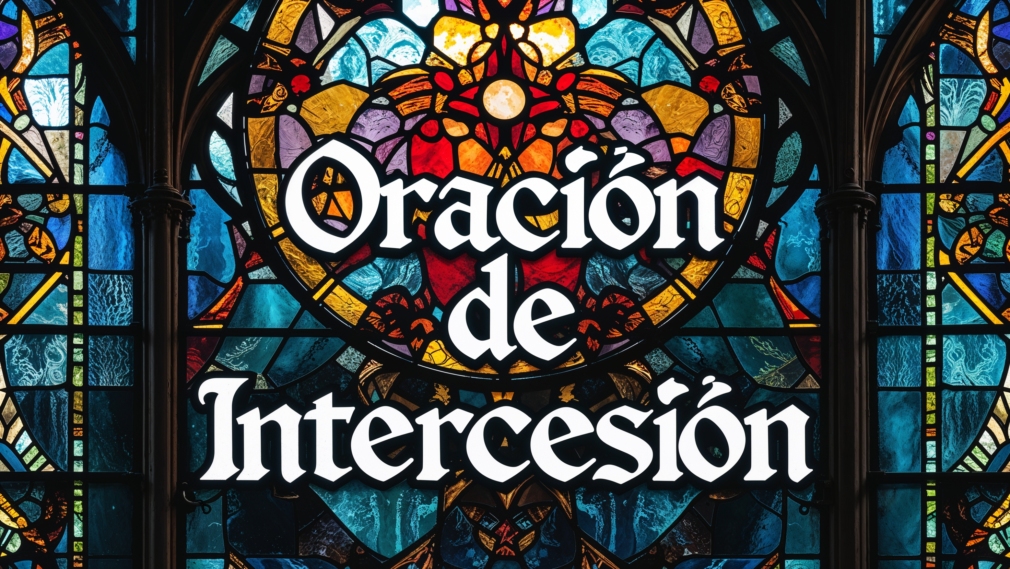 Oración de Intercesión