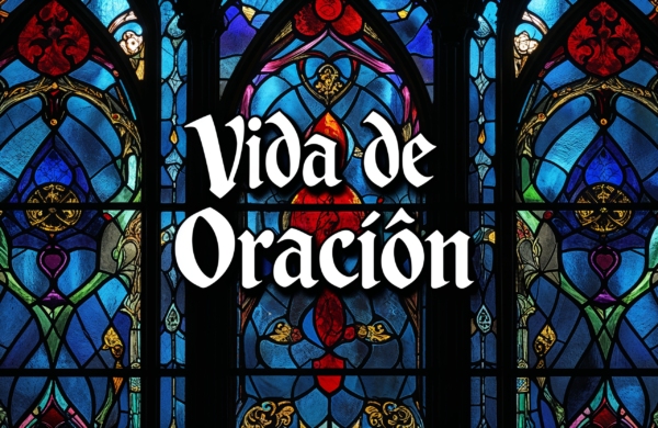 Vida de Oración